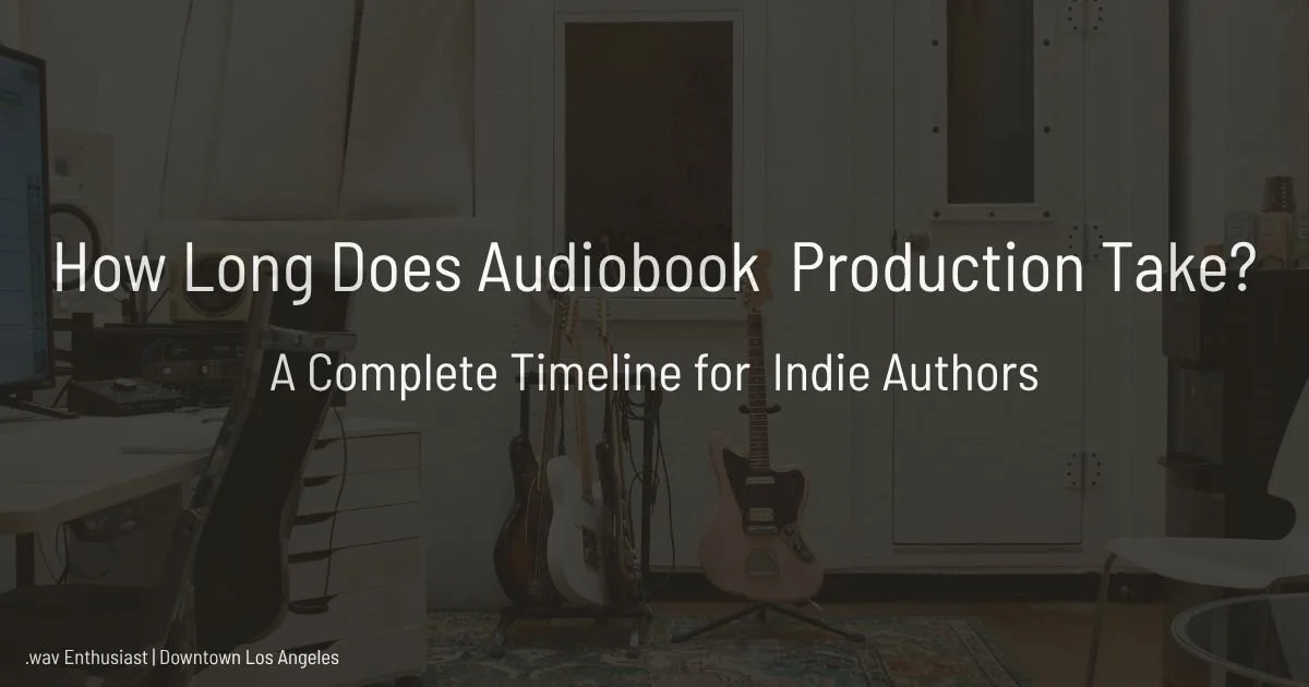 How Long Does Audiobook Production Take?
