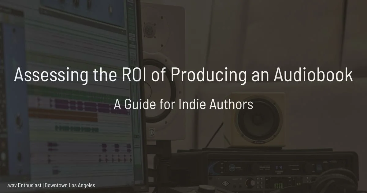 Assessing the ROI of Producing an Audiobook