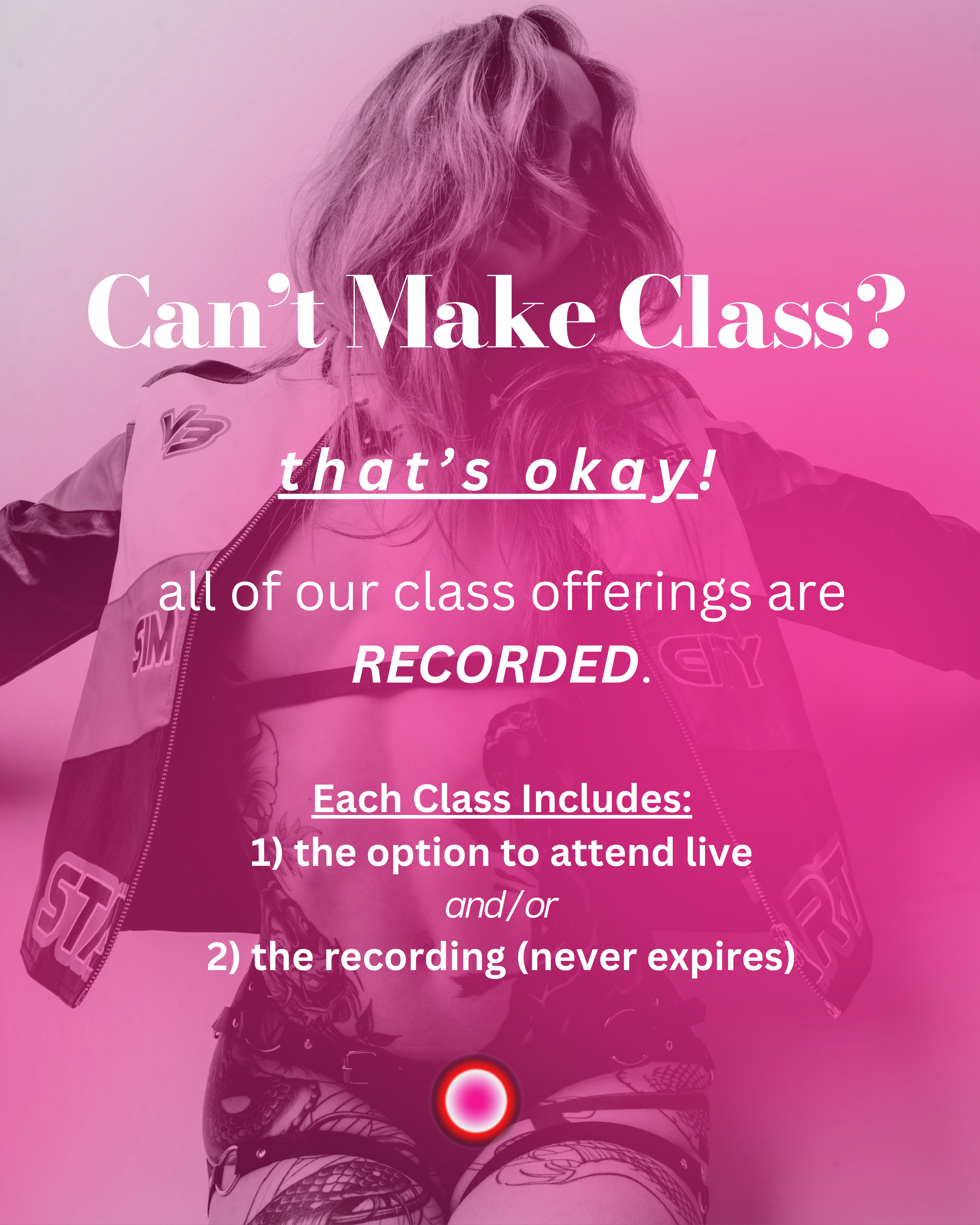Can't make class? All RLT class offerings are recorded — attend live and/or access the recording, which never expires