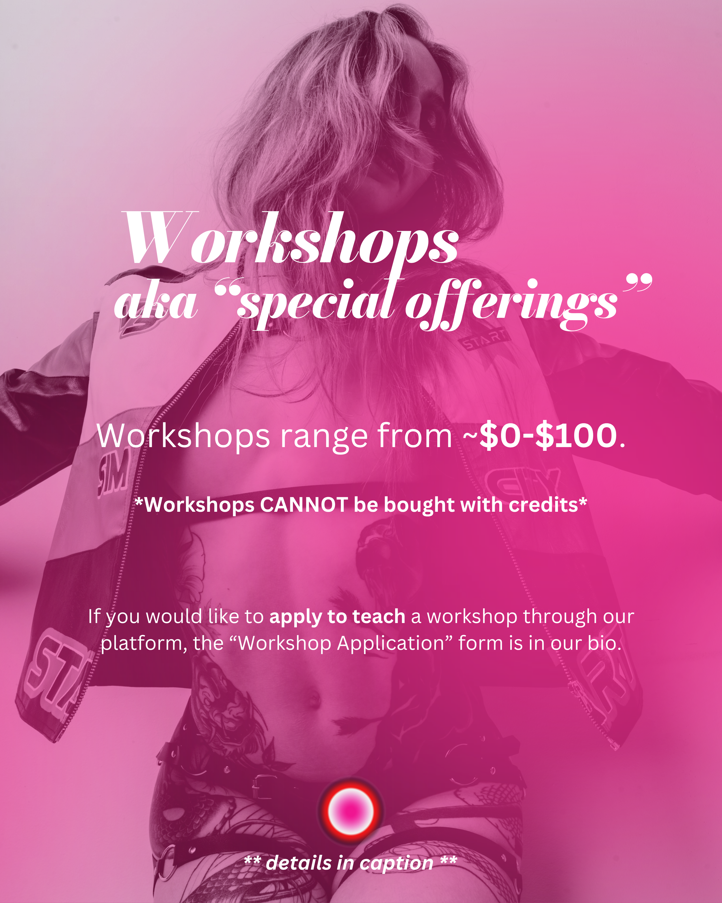 Redd Light Therapy workshops, also called special offerings, range from $0 to $100 and cannot be purchased with credits
