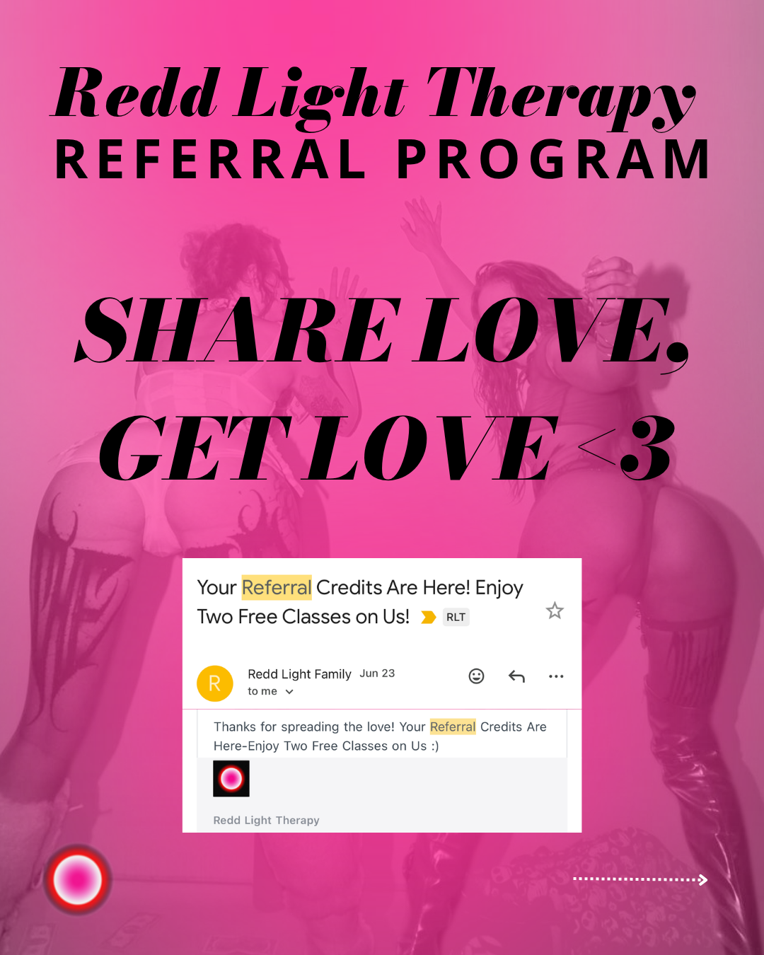 Share Love, Get Love 💕 RLT's Referral Program for FREE Classes!