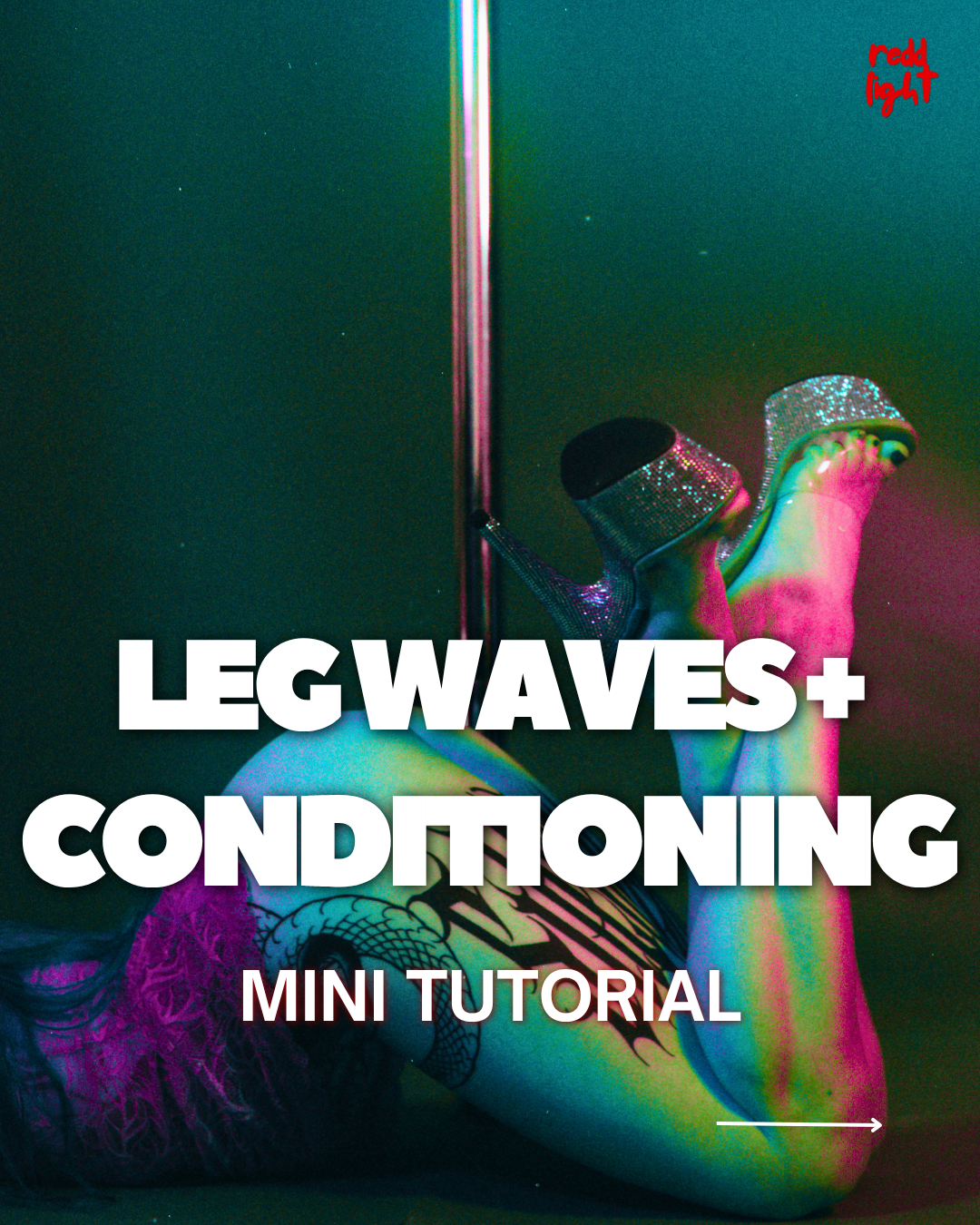 Leg Waves Conditioning with Redd