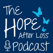 Hope after Loss Podcast