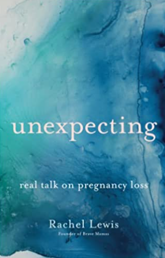 Unexpecting: Real Talk on Pregnancy Loss