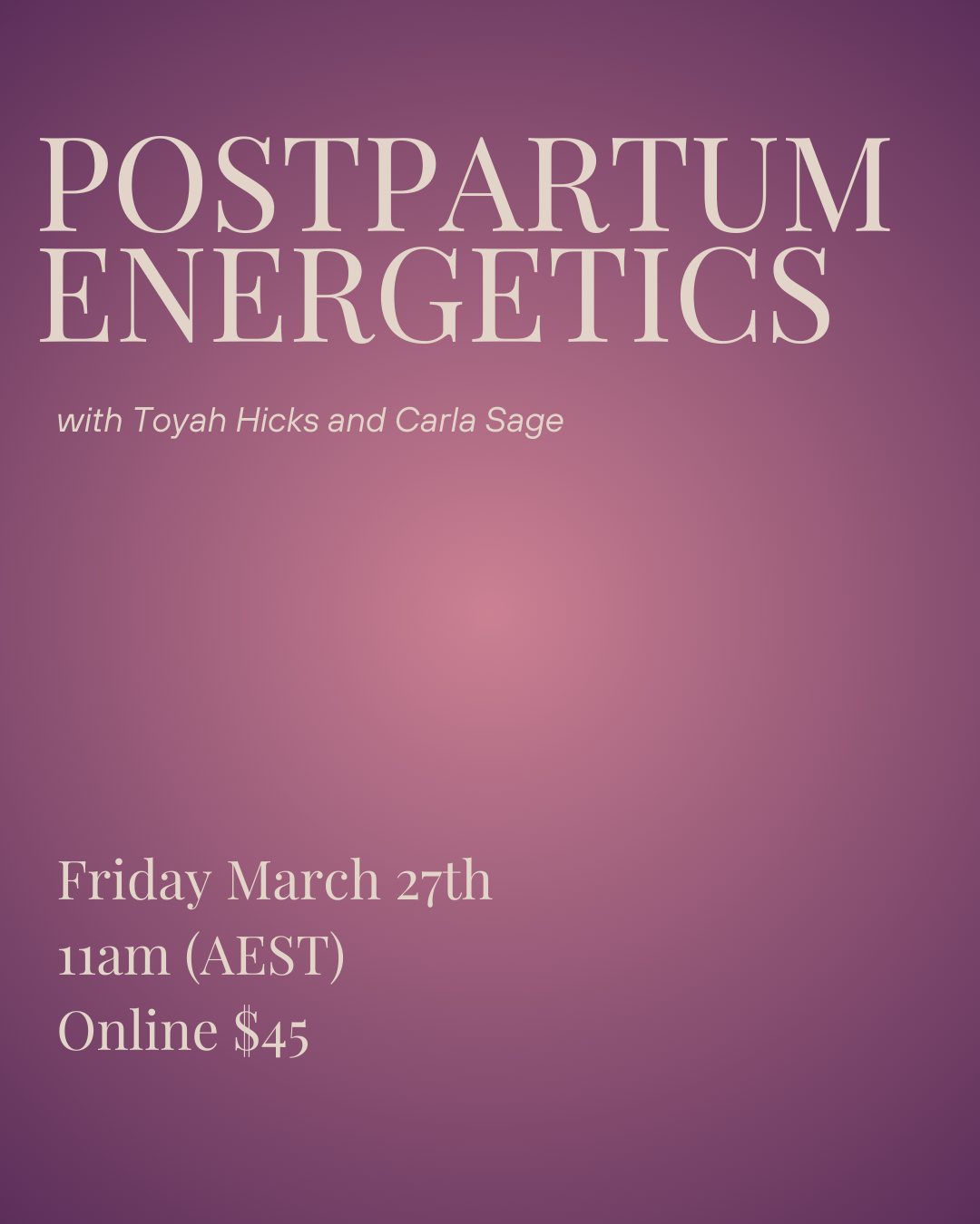 Postpartum Energetics Workshop