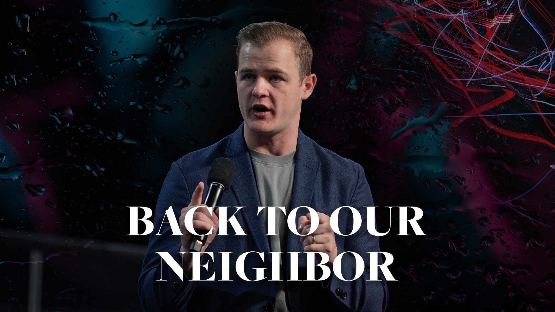 Back to Our Neighbor