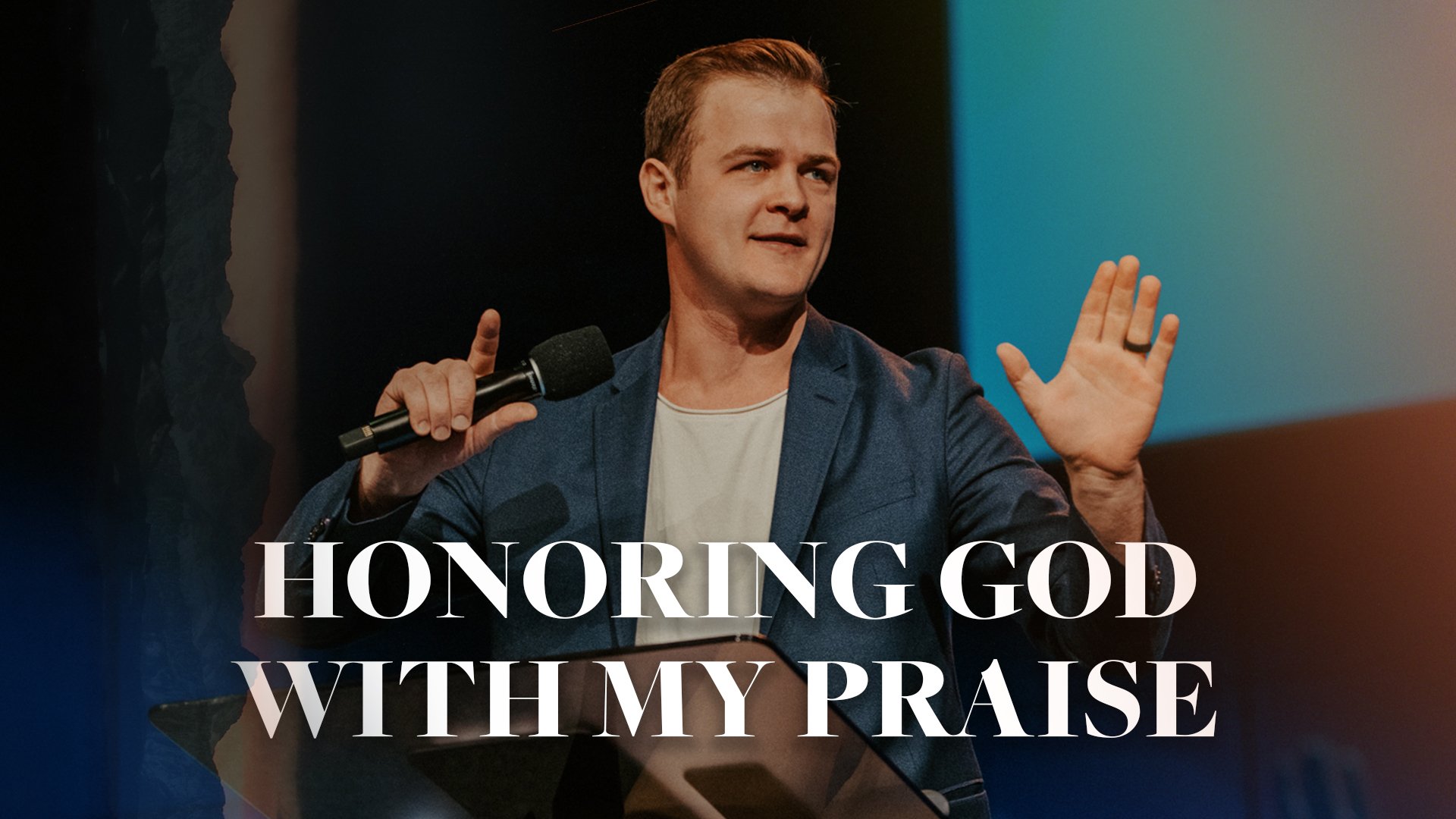 Honoring God With My Praise