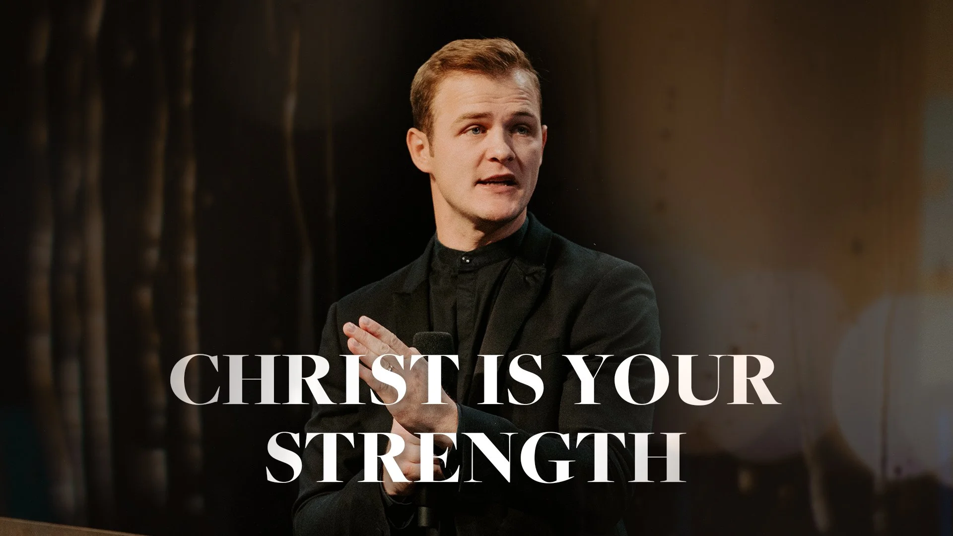 Christ is Your Strength