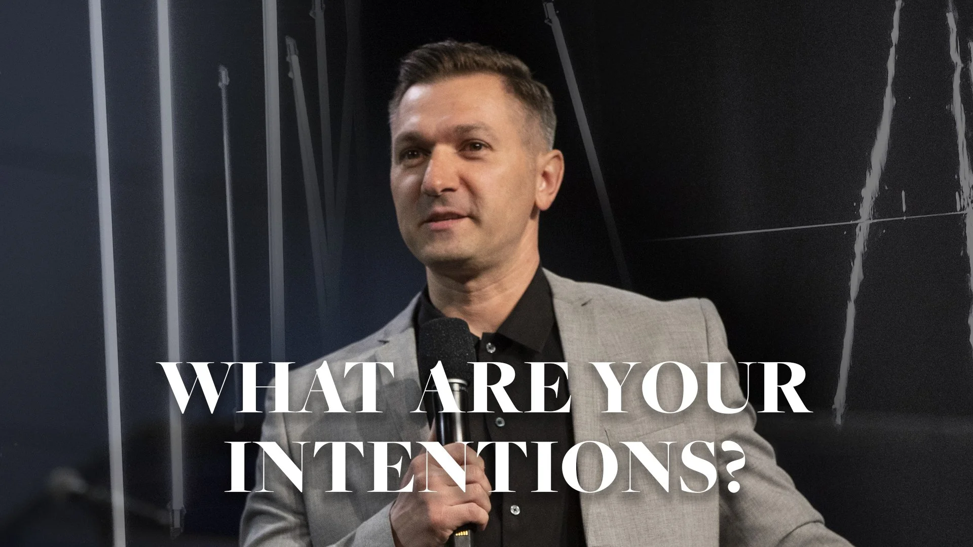 What Are Your Intentions?