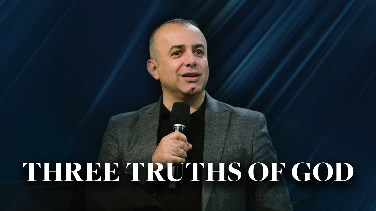 Three Truths Of God