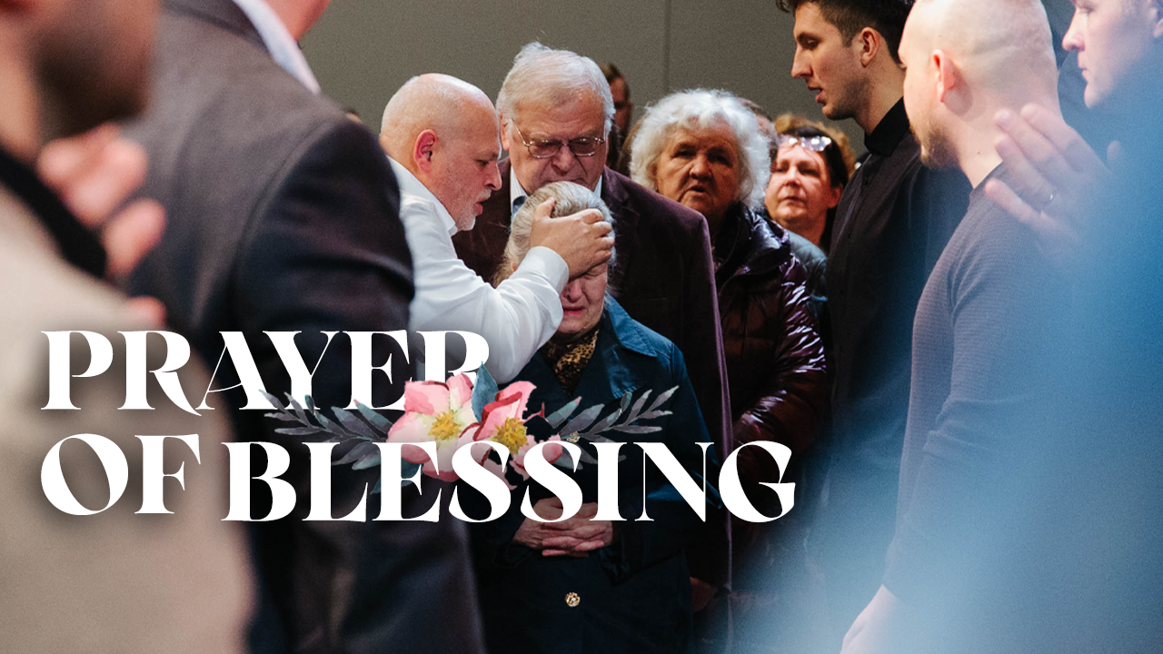 Prayer Of Blessing