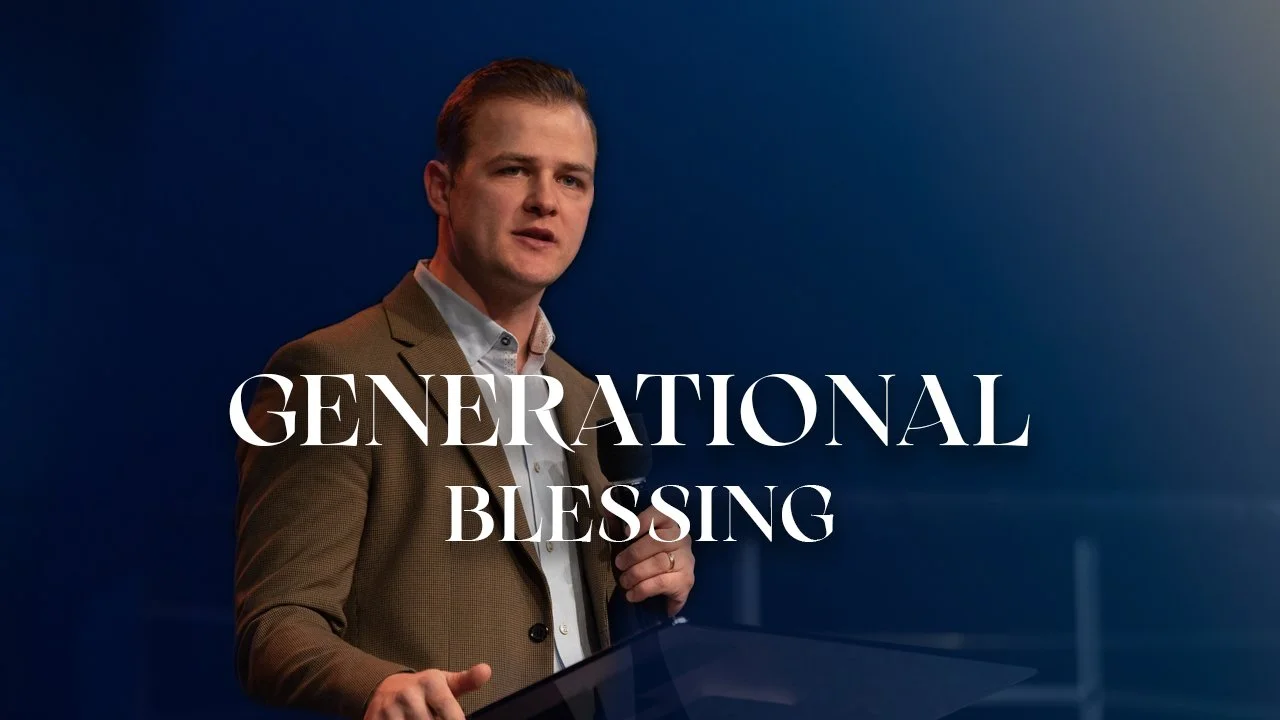 Generational Blessing