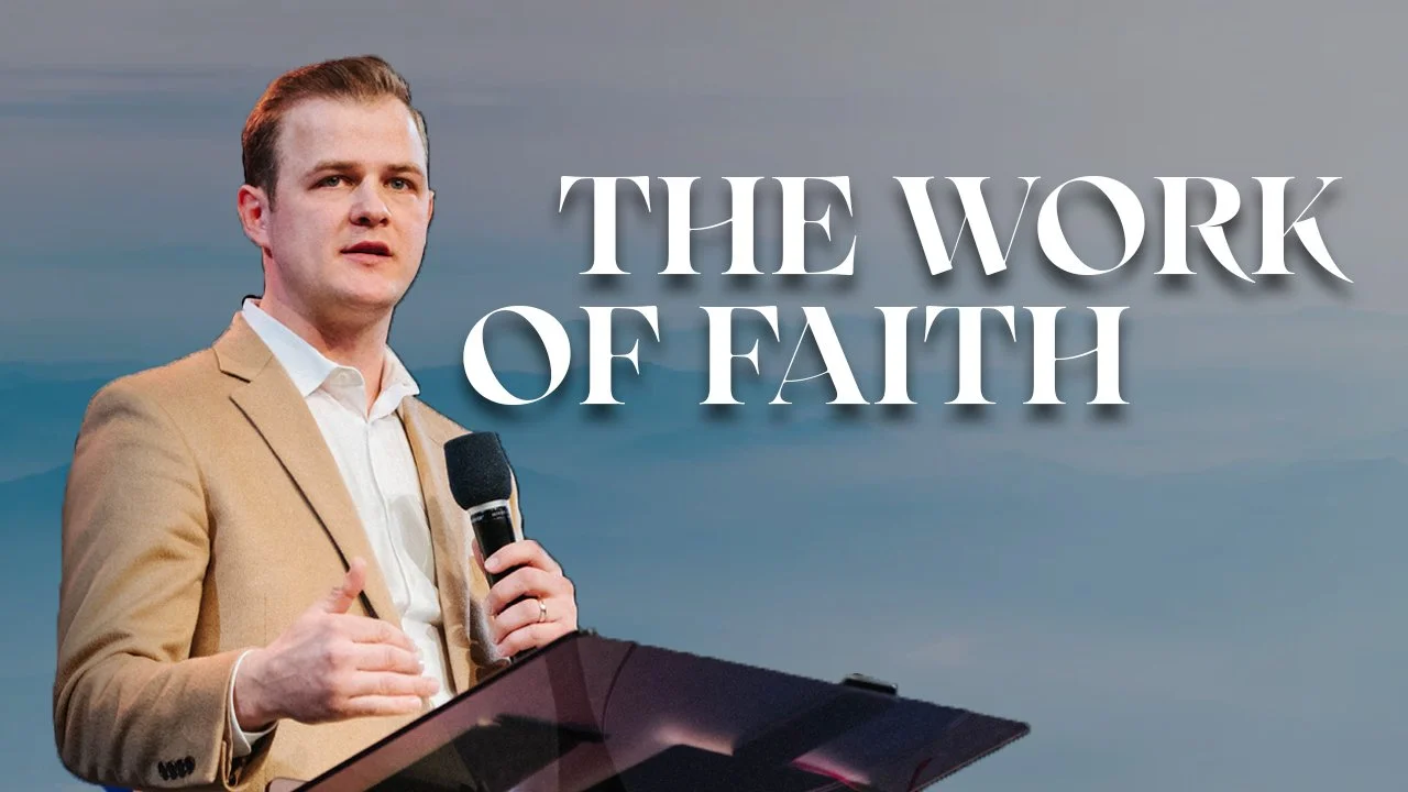 The Work Of Faith