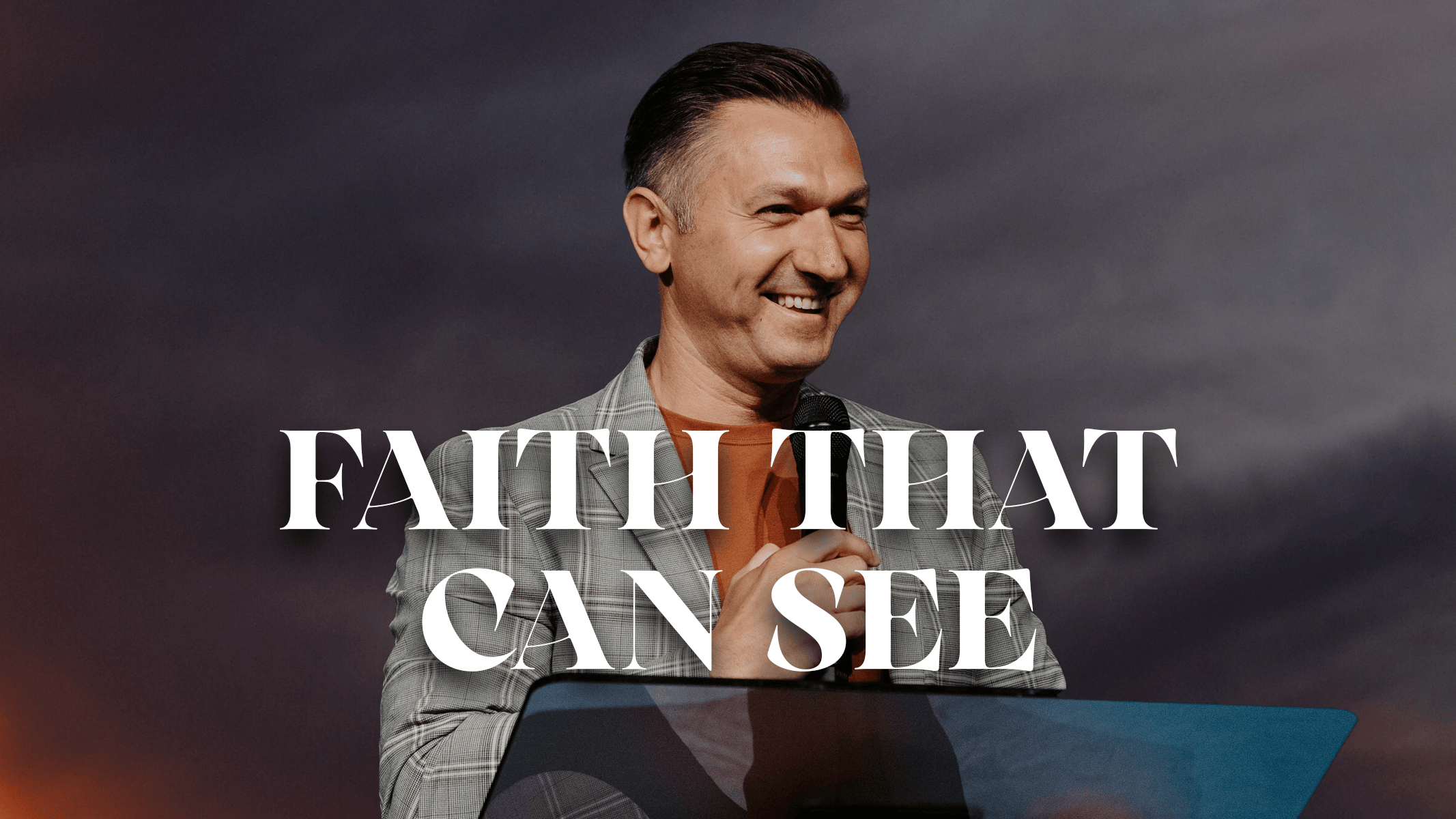 Faith That Can See