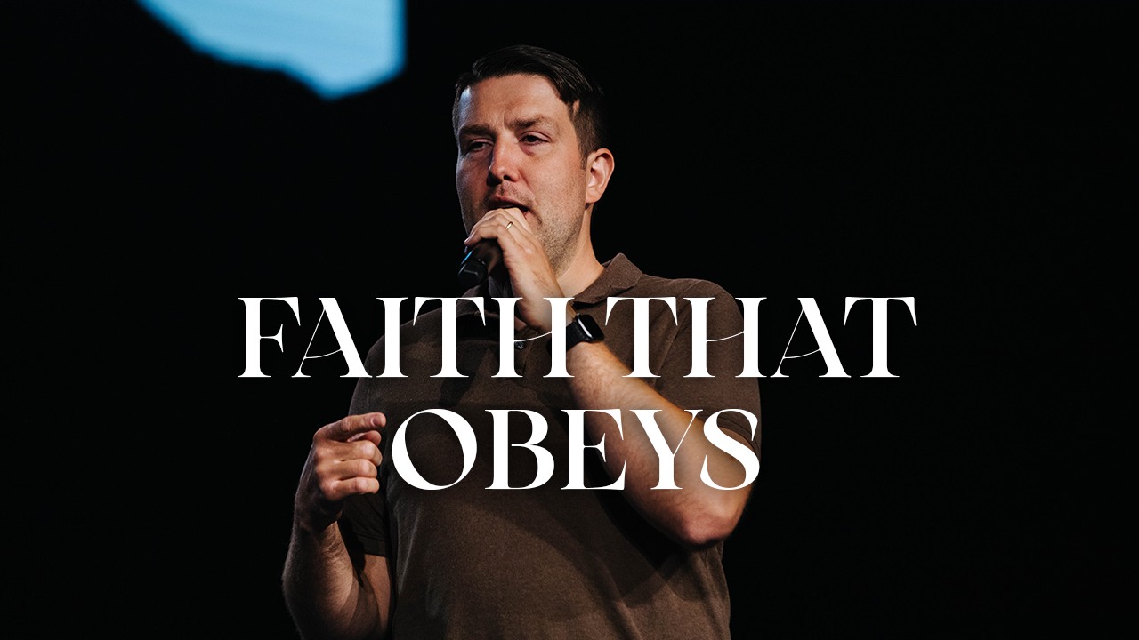 Faith That Obeys