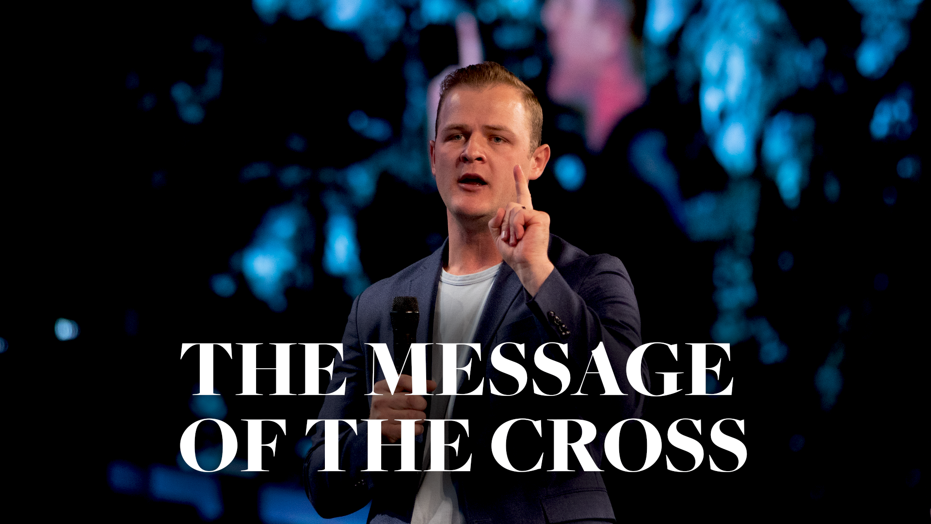 The Message Of The Cross
