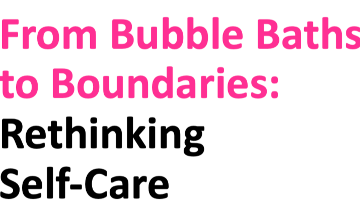Bubble Baths to Boundaries