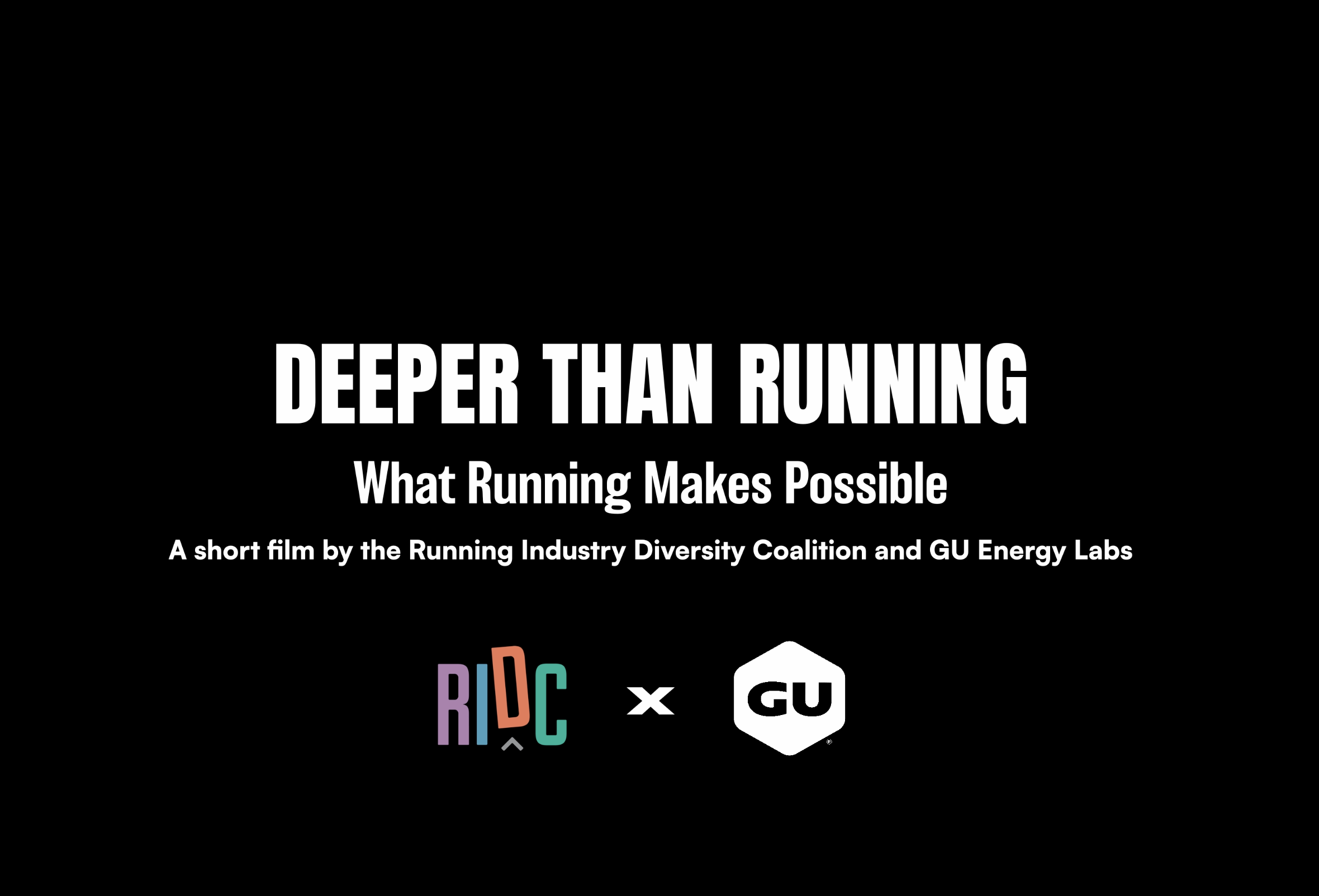 RIDC x GU Film: Deeper Than Running