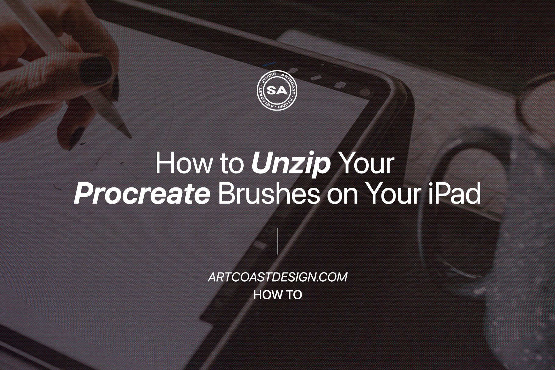 How to Unzip Your Procreate Brushes on Your iPad