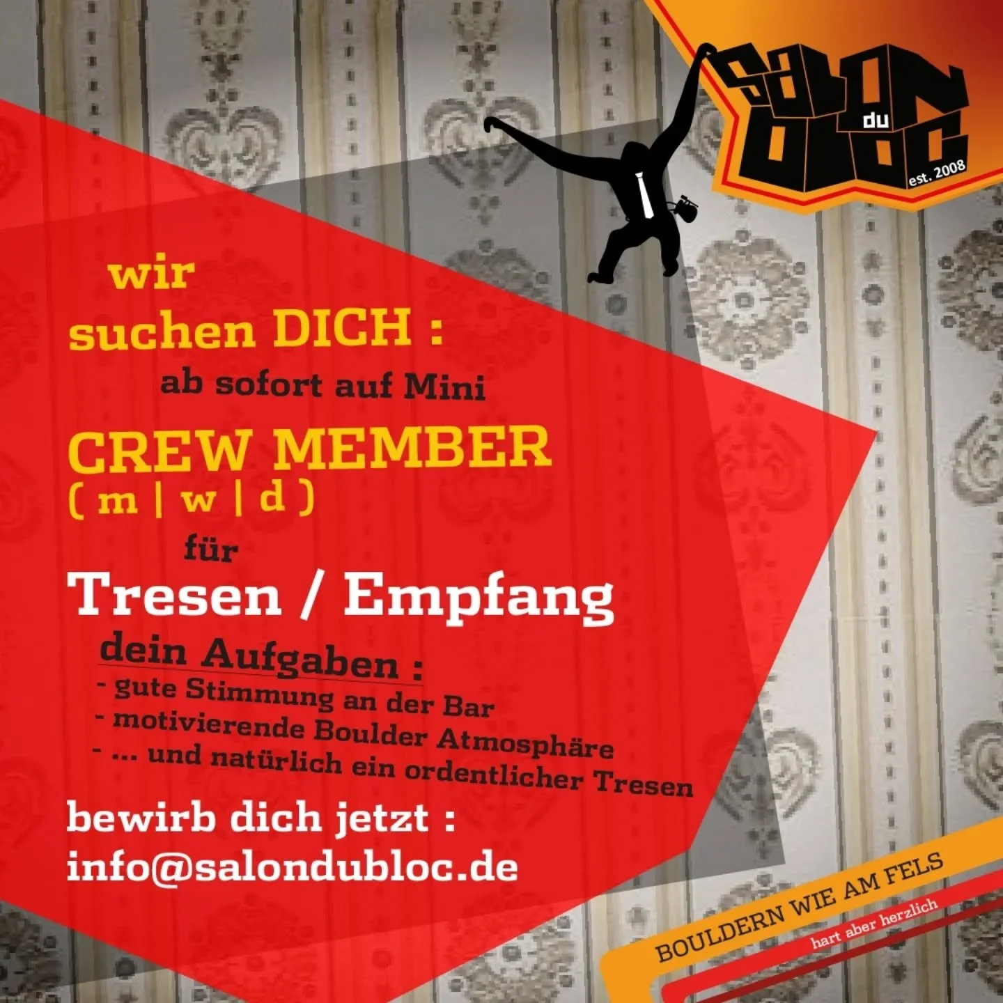 Der @salondubloc braucht DICH als Verst&auml;rkung im Team!

Bist du (m/w/d) gerne umgeben von netten Menschen? Und kannst du dir vorstellen, du w&auml;hlst belebende Musik zum bouldern aus, gibst Getr&auml;nke raus und erkl&auml;rst Neulingen die Ba