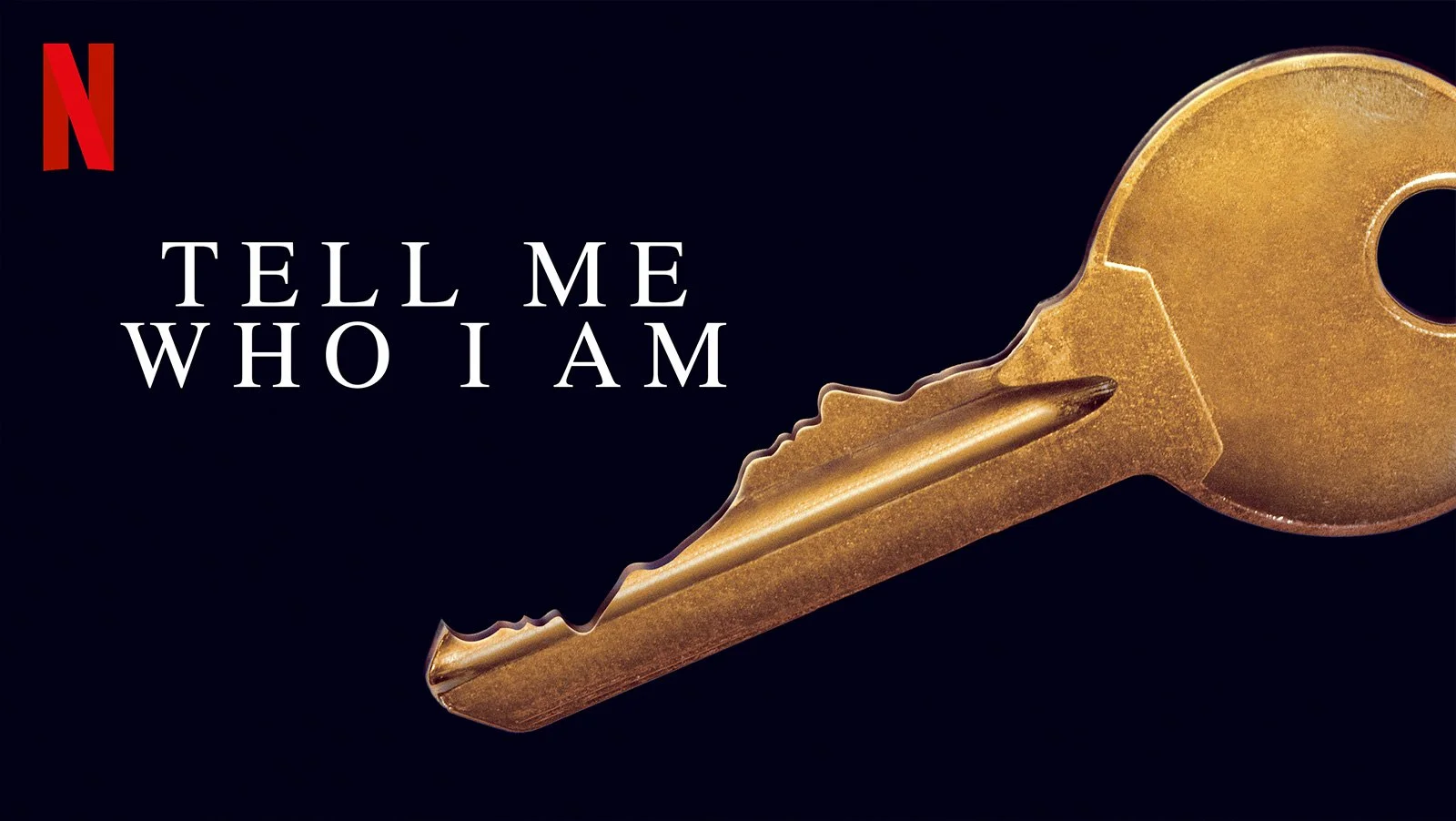 TELL ME WHO I AM