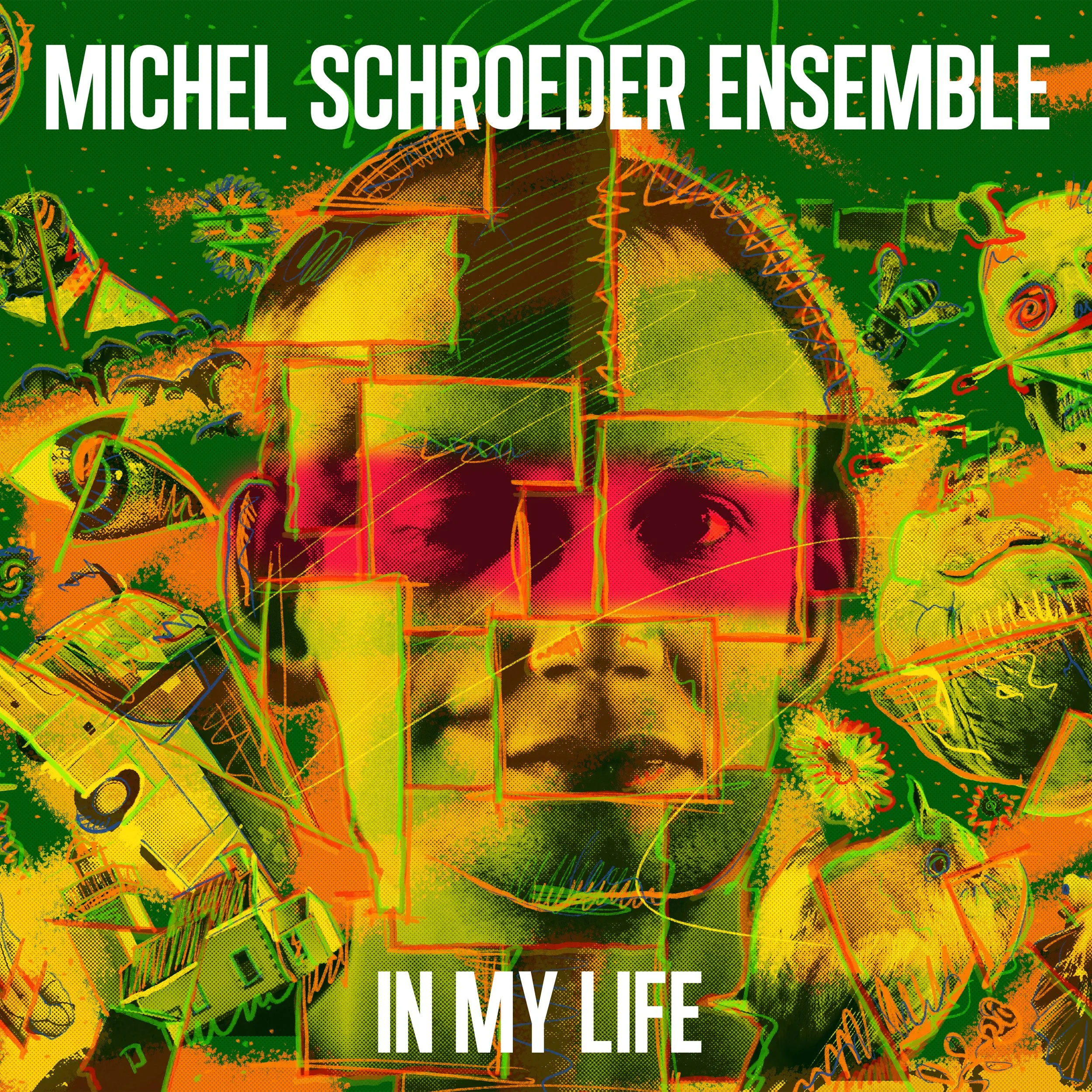 Cover In my life vom Michel Schroeder Ensemble