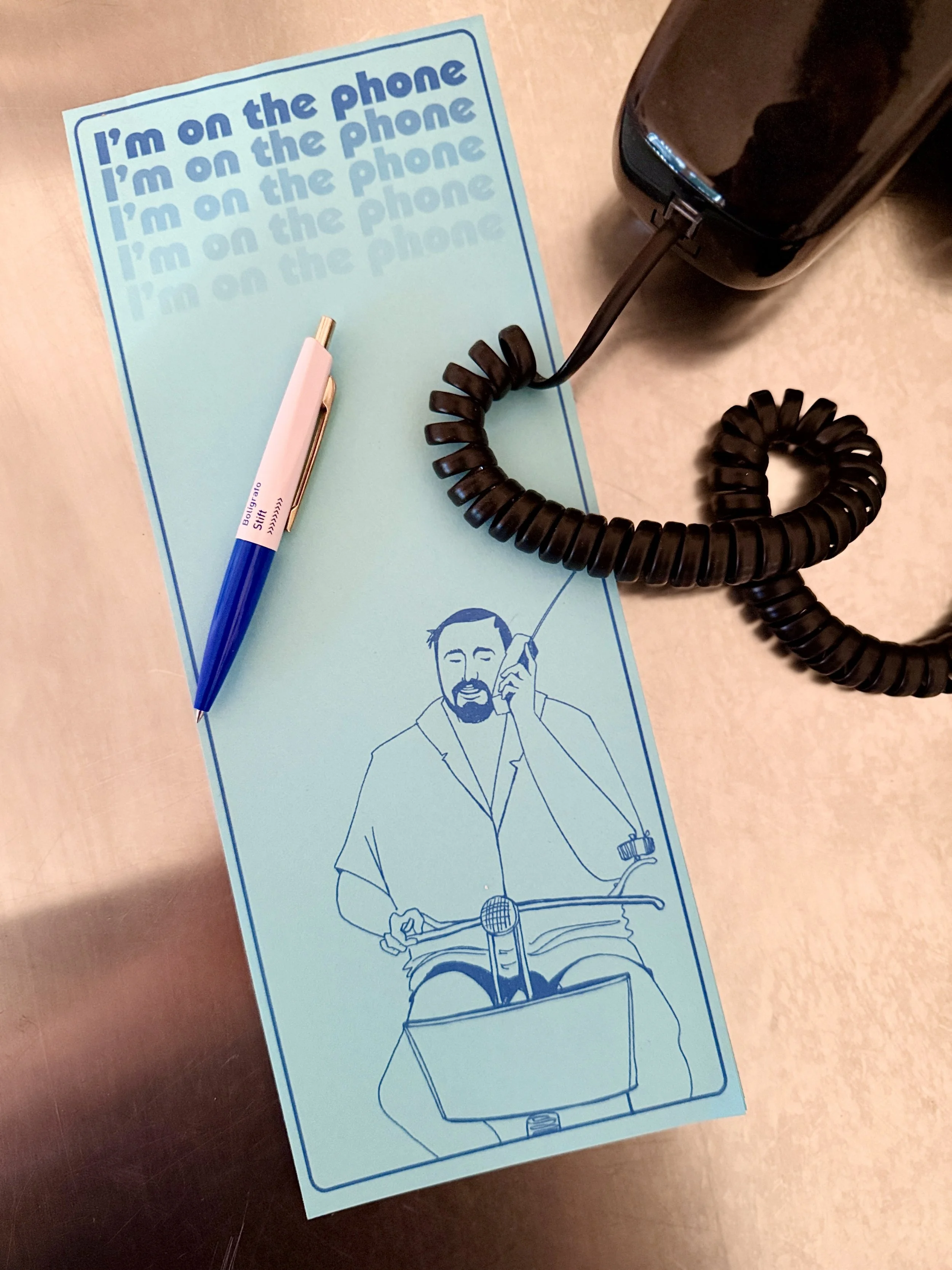 I'm On The Phone Notepad