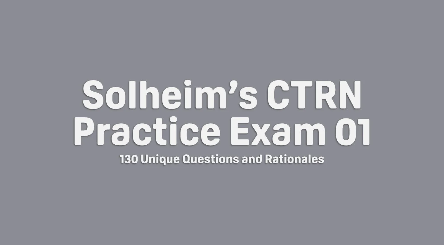 CTRN Practice Exam 01 - Thinkific.jpg