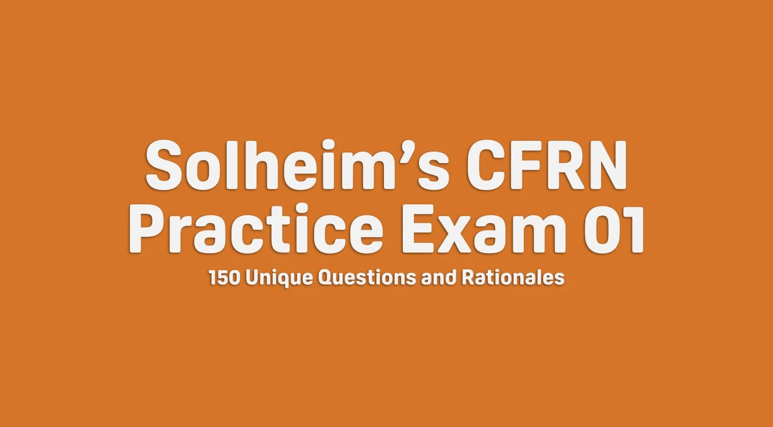 CFRN Practice Exam 01 - Thinkific.jpg