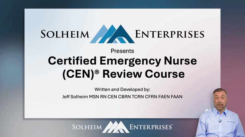 A presentation slide for a Certified Emergency Nurse (CEN) review course by Solheim Enterprises, with a man standing in front wearing a light blue shirt.