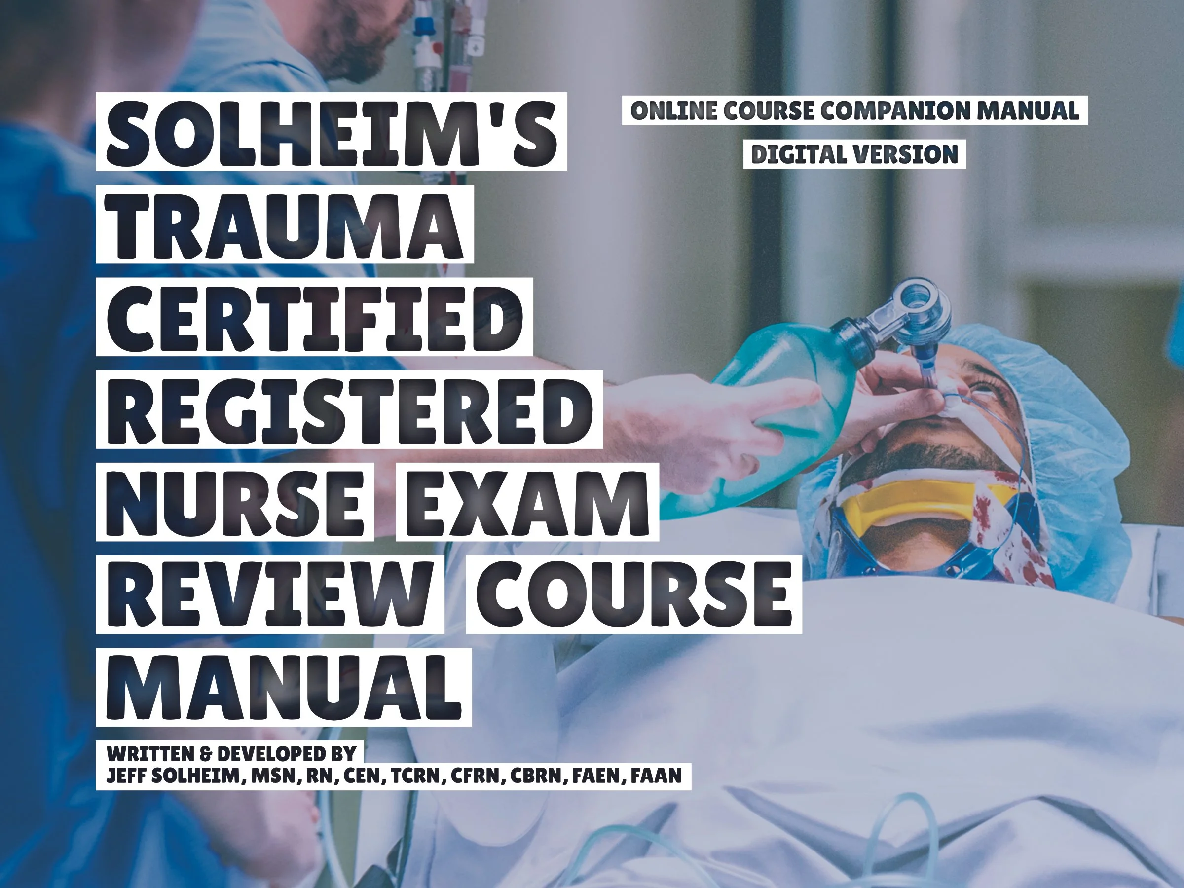 Solheim's TCRN Review Course Companion Manual (Digital Version) [$30.00]