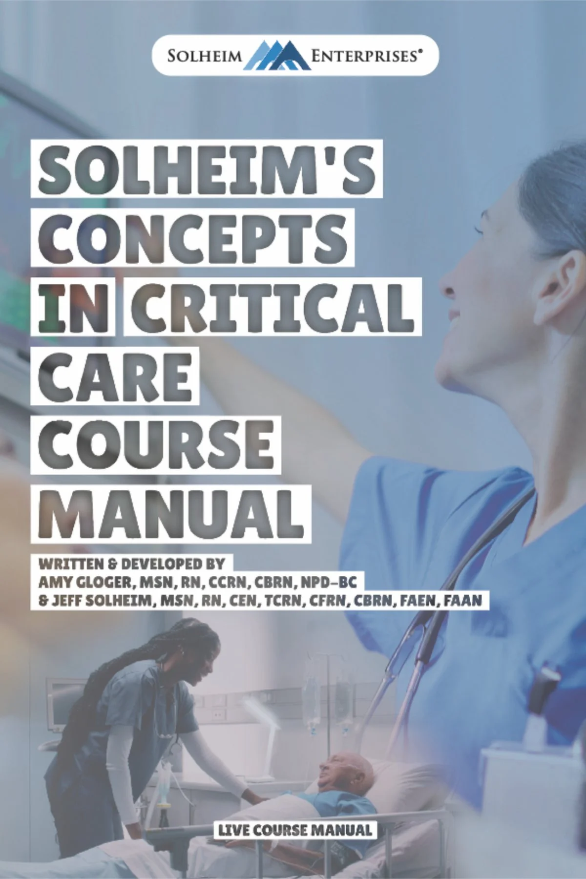 Solheim's Concepts in Critical Care Course Manual [Digital Version]