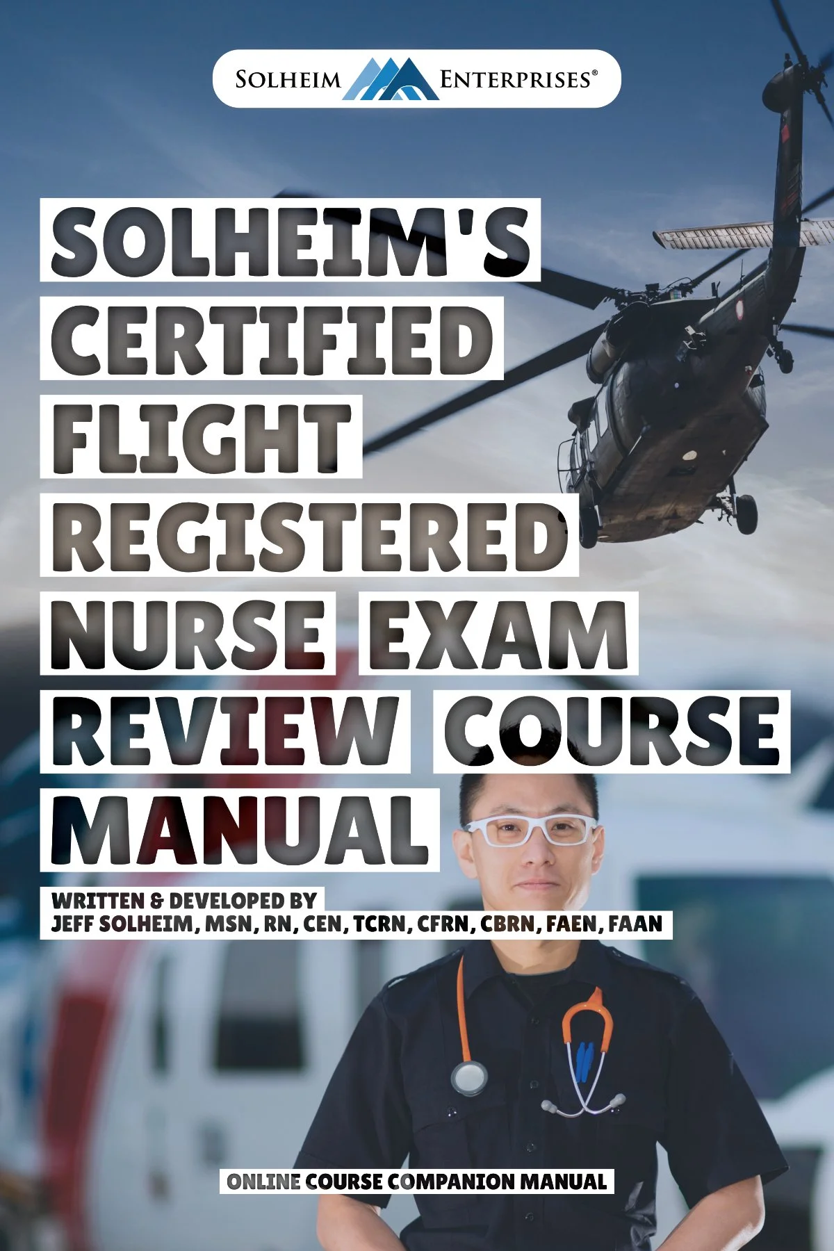 Solheim's CFRN Exam Review Course Manual [Digital Version]