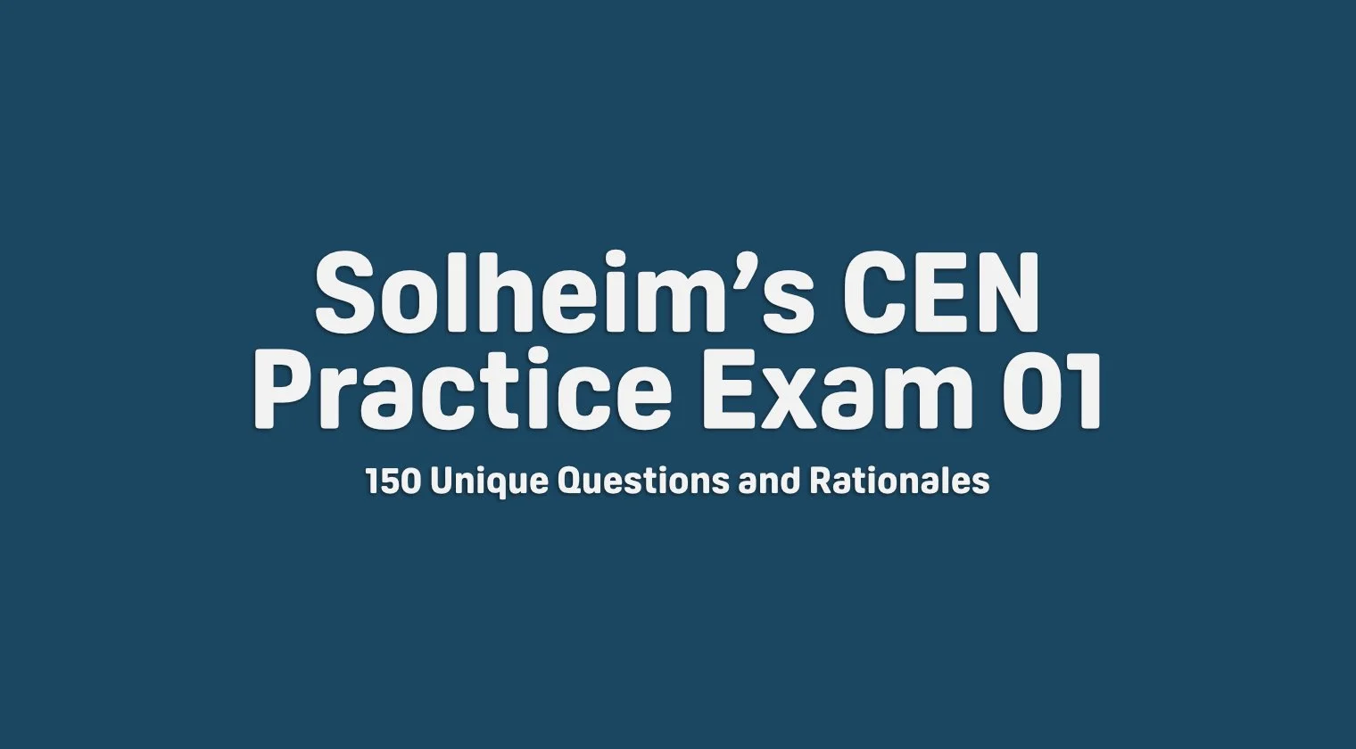 CEN Practice Exam 01 - Thinkific.jpg