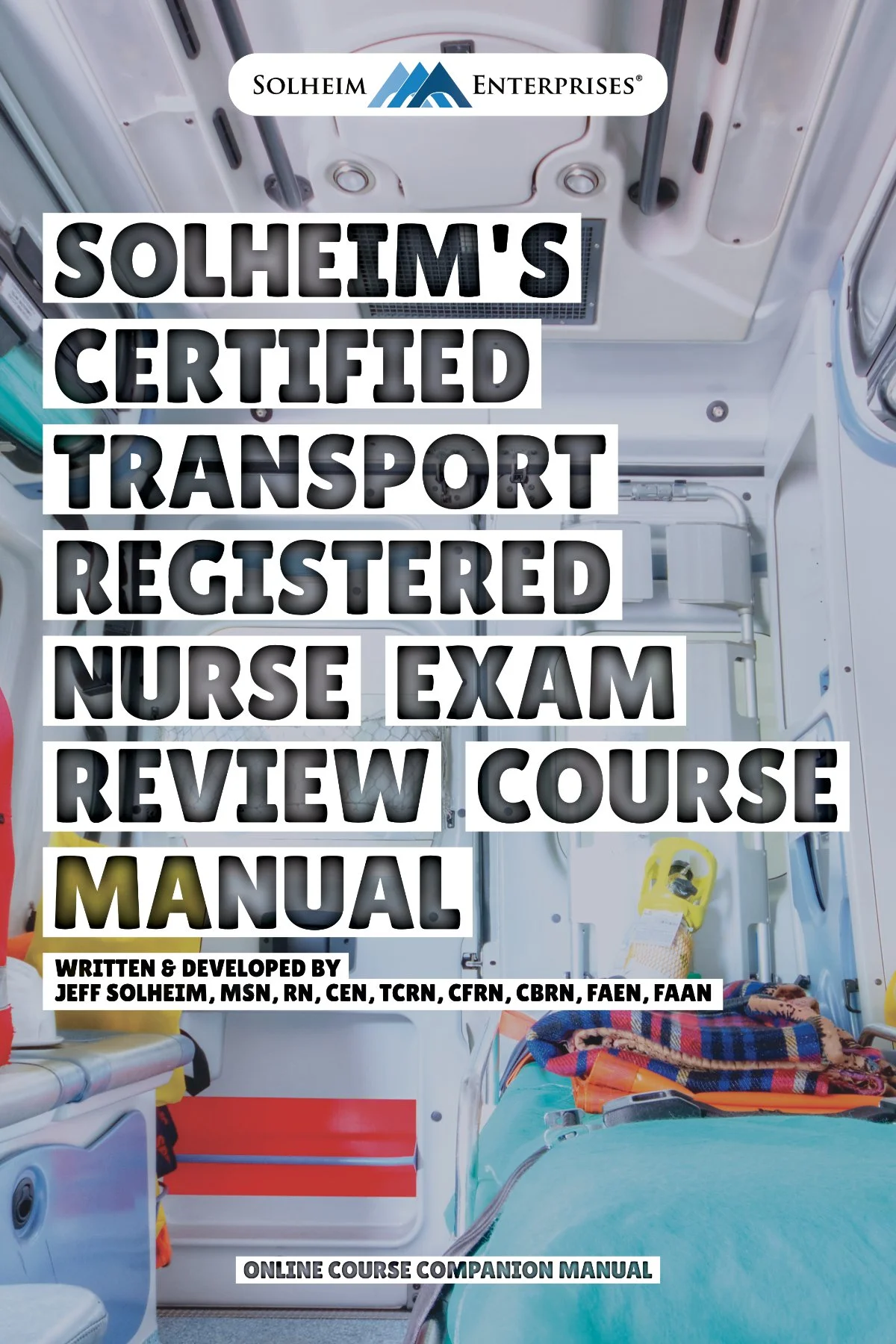 Solheim's CTRN Exam Review Course Manual [Digital Version]