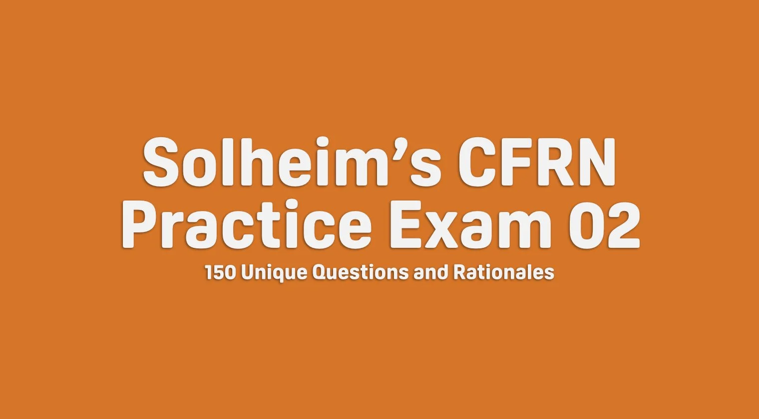 CFRN Practice Exam 02 - Thinkific.jpg