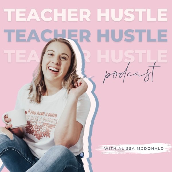 Teacher Hustle Podcast.jpg