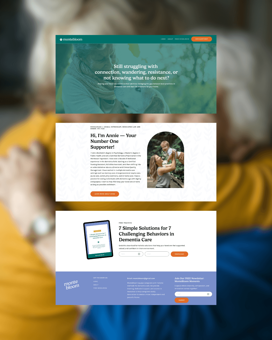 A webpage layout for Montebloom featuring three sections: the first has a header with navigation and a prominent message about helping loved ones with dementia; the second introduces Annie, a supporter with a photo of her playing with a child; the third offers a free download about solutions for challenging behaviors in dementia care, with an image of a digital tablet and a newsletter subscription form.