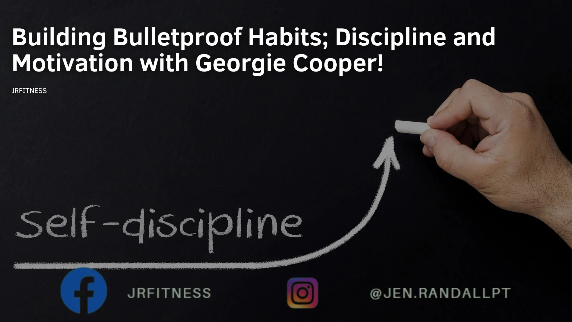 BUILDING DISCIPLINE AND BULLETPROOF HABITS: