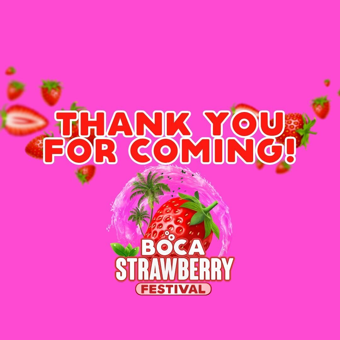 Thank you to each and every one of you who made the 2024 Boca Strawberry Festival an incredible success!!! We hope you had a BERRY good time! We can&rsquo;t wait to see you again next year! ✨🍓 #bocastrawberryfestival 

Stay tuned for our full 2024 r