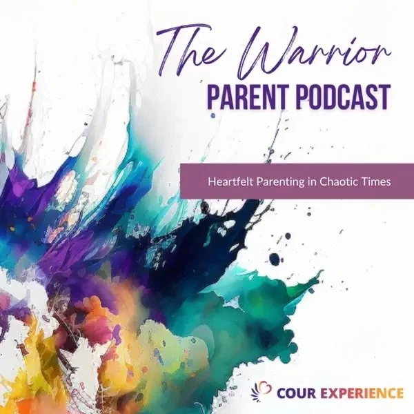 Cover art for 'The Warrior Parent Podcast' with a colorful abstract paint splash background, featuring the title and the subtitle 'Heartfelt Parenting in Chaotic Times', and the logo for COUR Experience.