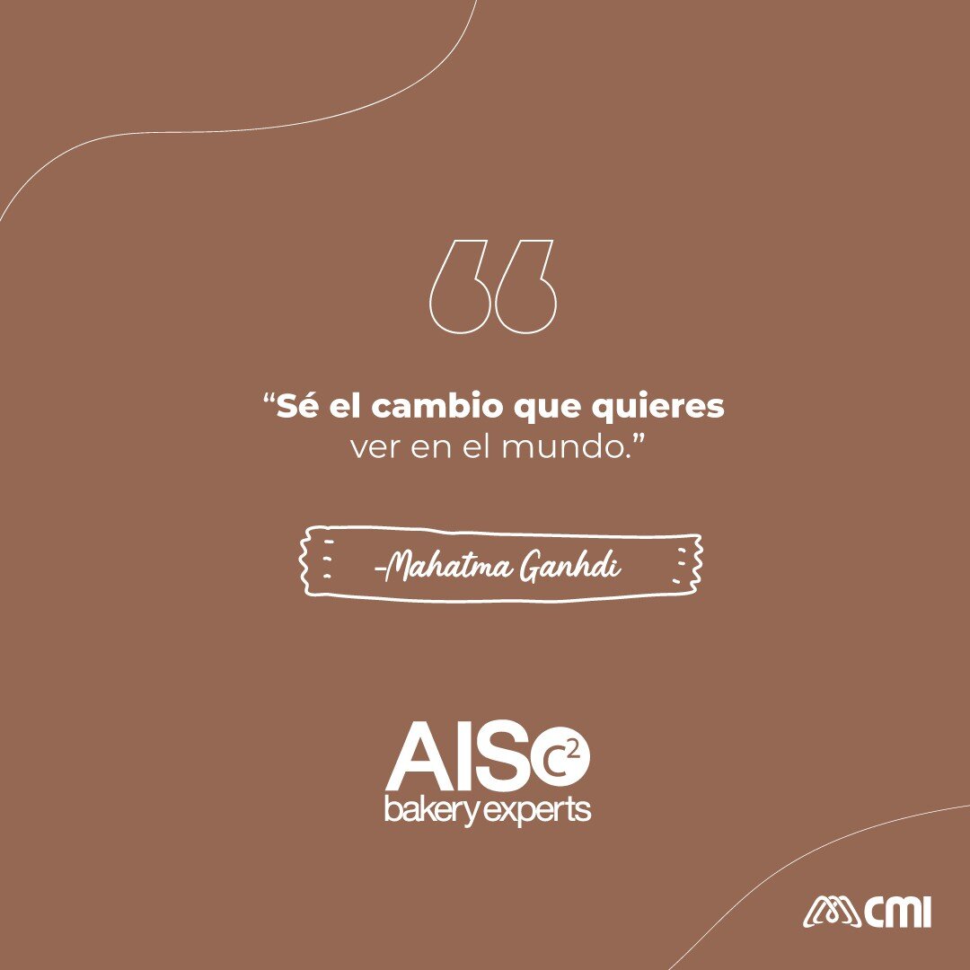 T&uacute; debes ser el cambio que quieres ver en el mundo, peque&ntilde;as acciones hacen grandes cambios. 🤩👏

#AISBakery #aisbakeryexperts #CMI