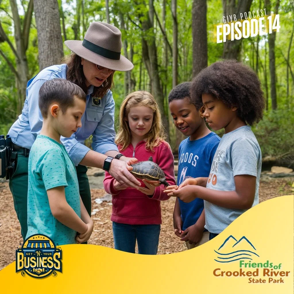 Get 'N' Your Business Podcast | Friends Of Crooked River State Park