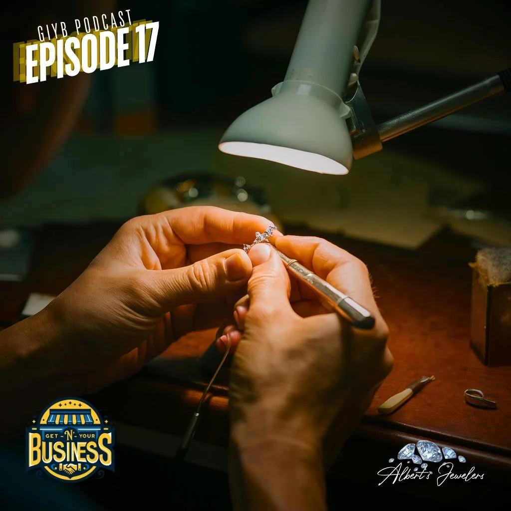Get 'N' Your Business Podcast | Alberts Jewelers