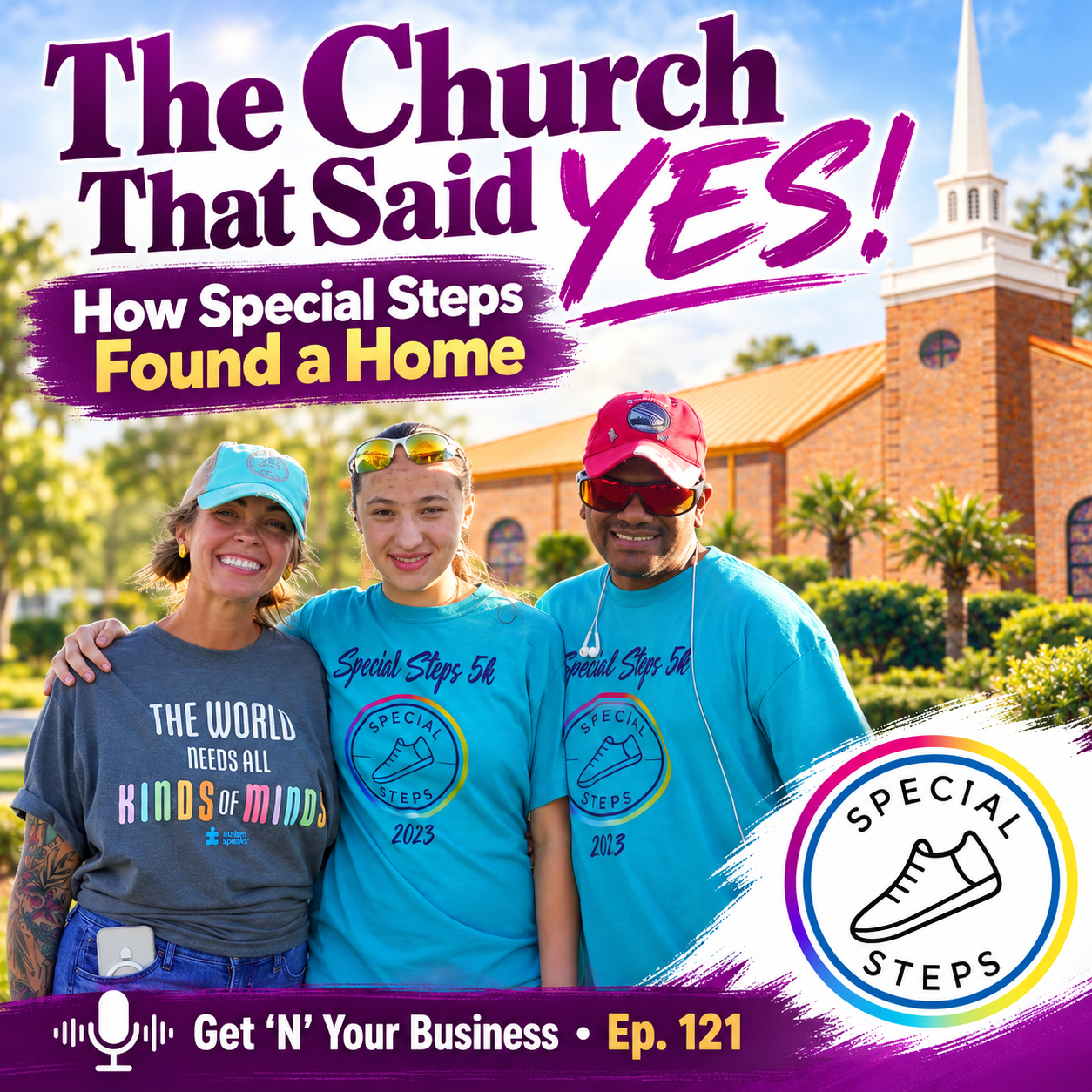 The Church That Said YES! How Special Steps Found a Home