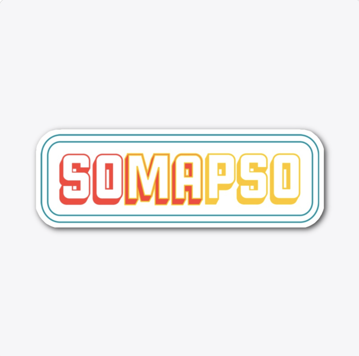 SOMAPSO Sticker - $7.99