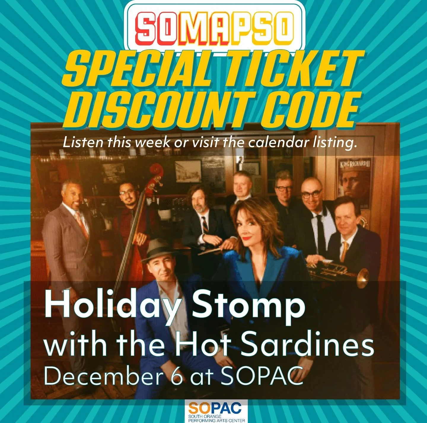 Holiday Stomp with the Hot Sardines is retuning to SOPAC on Dec. 6 and it&rsquo;s a must-see show! 

Listen to the podcast this week or visit the calendar on our website to get an SSDC (Special SOMAPSO Discount Code).

#HotSardine #HolidayStomo #NewO