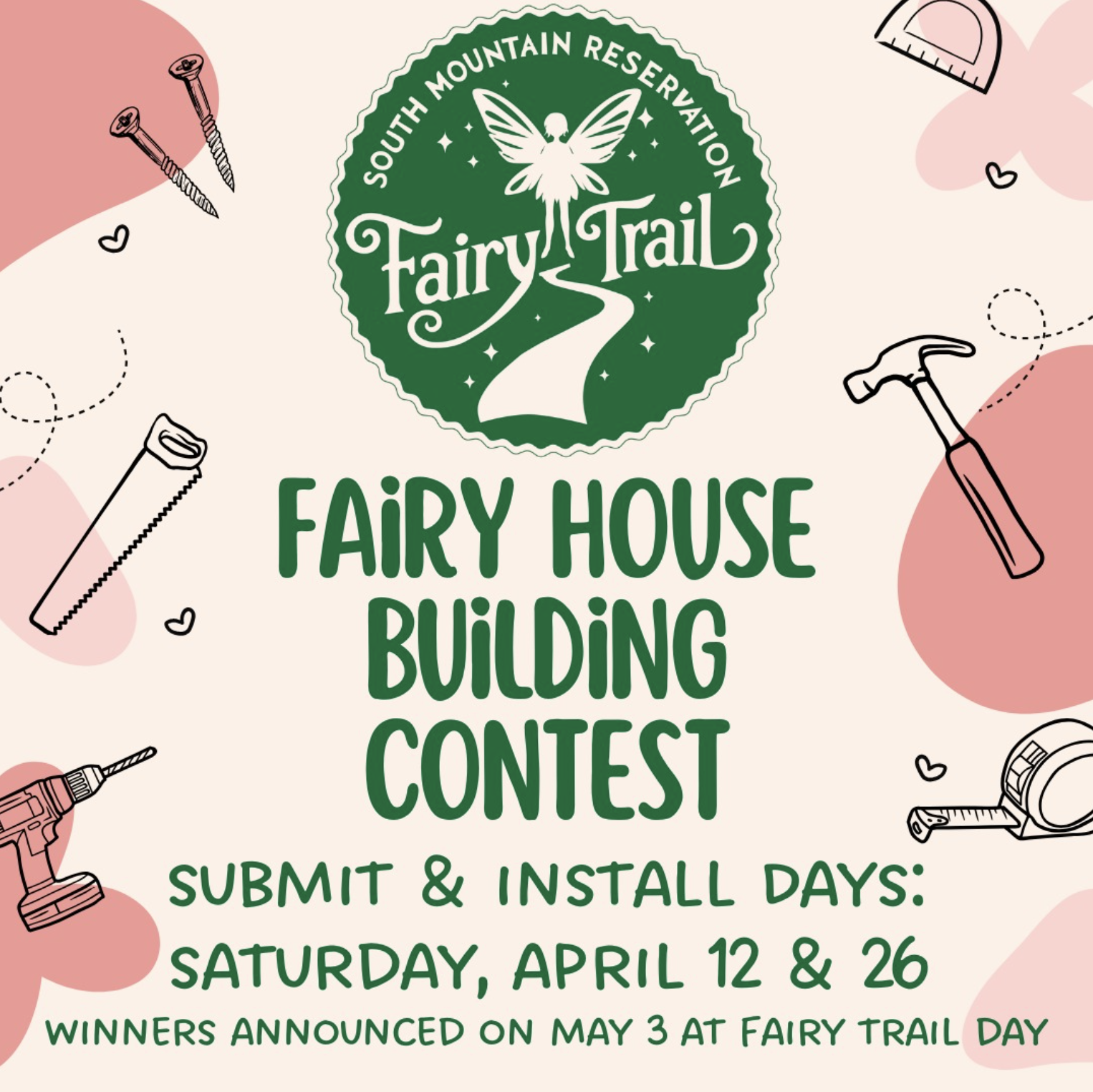 Fairy House Building Contest Submit and Install Days