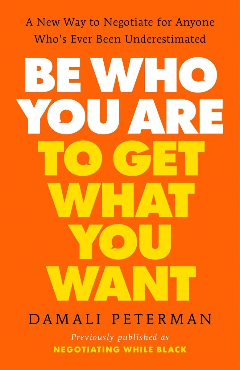 Be Who You Are To Get What You Want Book Event with Author Damali Peterman