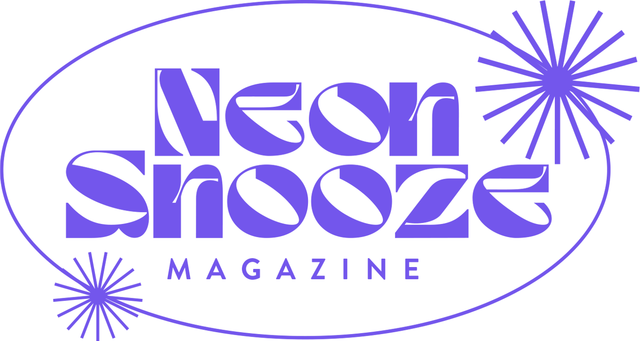 Neon Snooze Magazine